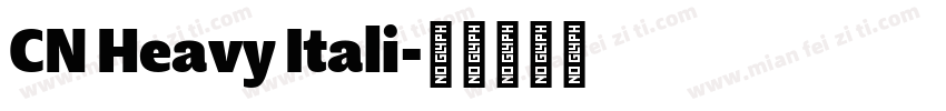 CN Heavy Itali字体转换